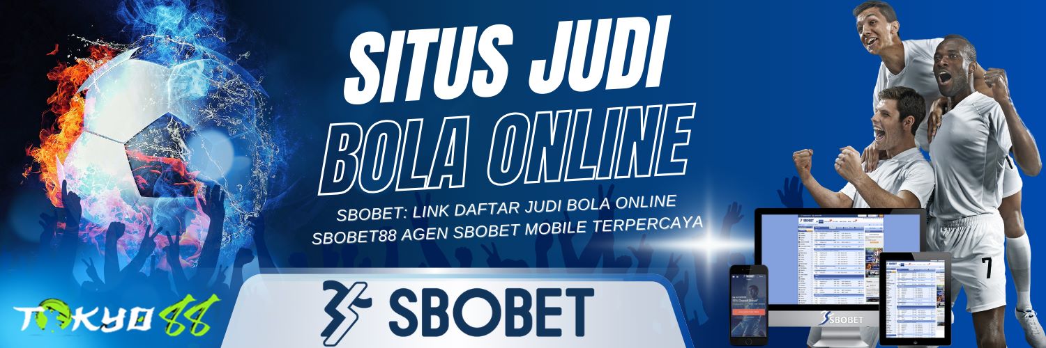 Agen Betting Sbobet Online Panduan Lengkap untuk Pemain 208770079 Agen Betting Sbobet Online Panduan Lengkap untuk Pemain 208770079